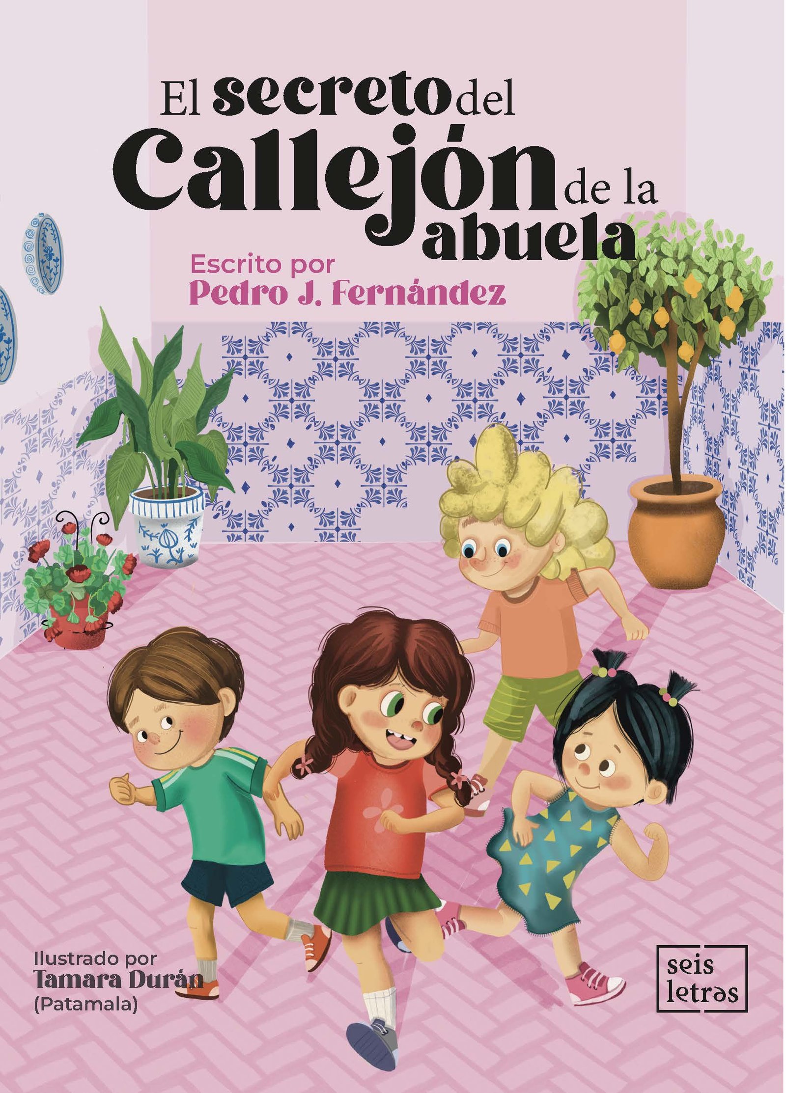 9791388209079_Elsecretodelcallejon EL SECRETO DEL CALLEJÓN DE LA ABUELA - Imagen 1
