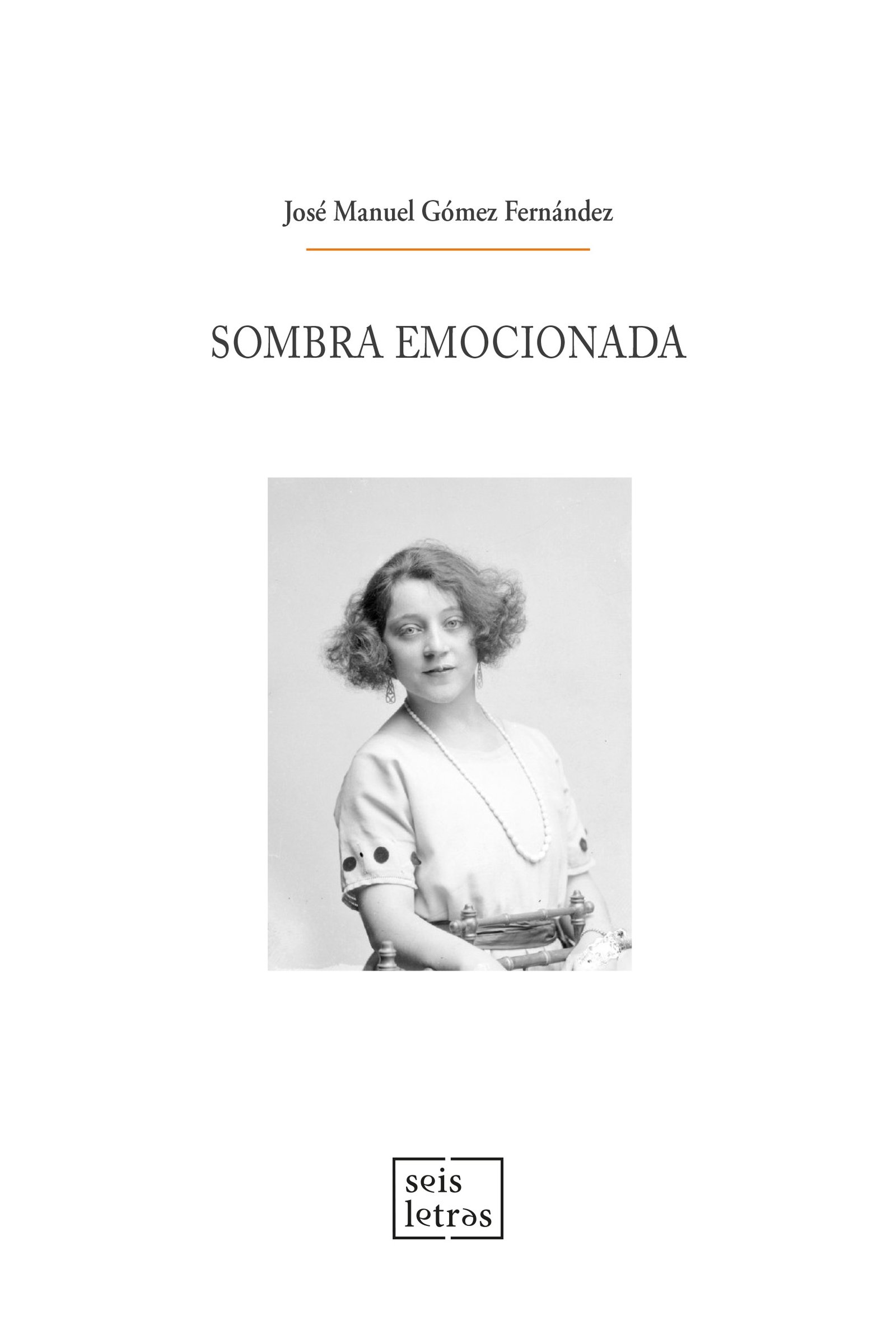 9791388209123_Sombraemocianada SOMBRA EMOCIONADA - Imagen 1